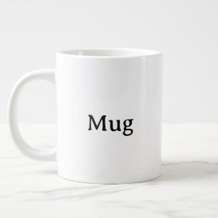 Erstelle Dein eigenes einfaches maßgeschneidertes  Jumbo-Tasse