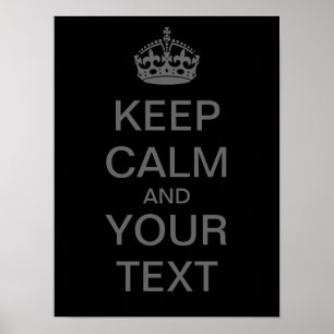 Erstelle Dein eigenes "Keep Calm"-Poster (mittelgr Poster