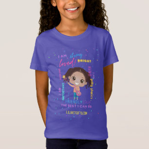 Erstelle deine eigenen positiven ICH BIN - Mädchen T-Shirt