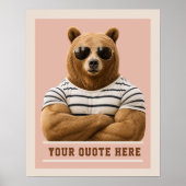 Erstelle deinen eigenen Zitat Custom Bear Poster (Vorne)