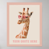 Erstelle deinen eigenen Zitat Custom Giraffe  Poster (Vorne)