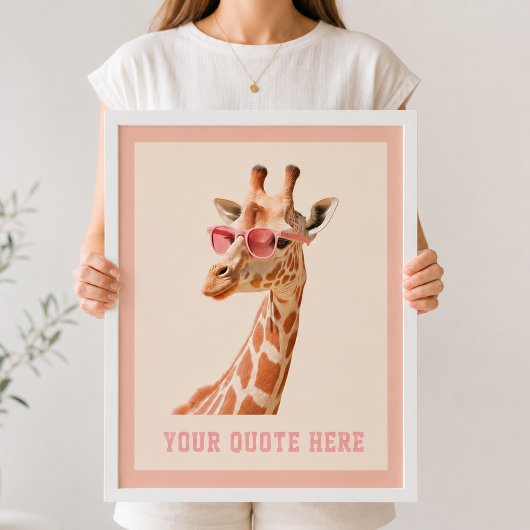 Erstelle deinen eigenen Zitat Custom Giraffe  Poster