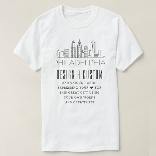 Erstellen eines benutzerdefinierten Philadelphia,  T-Shirt (Design vorne)