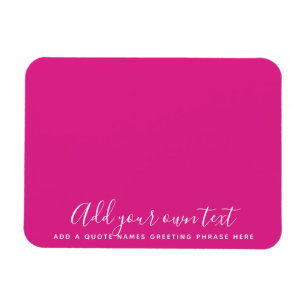 Erstellen eines eigenen CERISE-PINKS-benutzerdefin Magnet