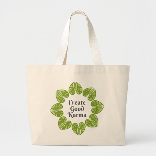 Erstellen eines guten Karma Tote Bags Jumbo Stoffbeutel (Vorne)