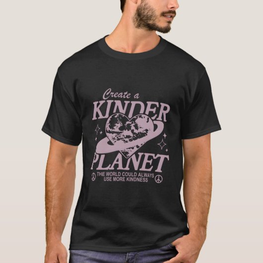 Erstellen eines Kinderplanets Wählen Sie Kindness T-Shirt (Vorderseite)