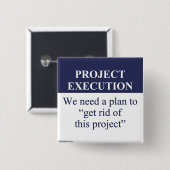 Erstellen eines Projektausführungsplans (3) Button (Vorne & Hinten)