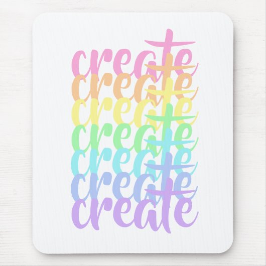 "Erstellen" Pastellfarbene Regenbogenwörter Mousepad (Vorne)