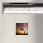 Erstellen Sie das Leben, auf das Sie nicht warten  Magnet (In Situ (Geschirrspüler))