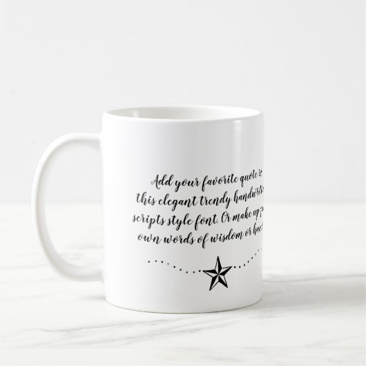 Erstellen Sie den Sprichwort für benutzerdefiniert Kaffeetasse (Links)