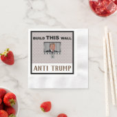 Erstellen Sie diese Mauer / Anti Trump, Serviette (Beispiel)