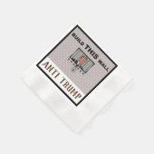 Erstellen Sie diese Mauer / Anti Trump, Serviette (Ecke)