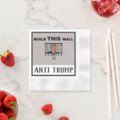 Erstellen Sie diese Mauer / Anti Trump, Serviette (Beispiel)