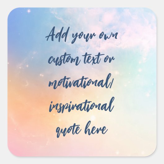 Erstellen Sie ein Motivierend Angebot für Ihren Pa Quadratischer Aufkleber (Vorderseite)