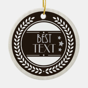 Erstellen Sie einen eigenen BEST-Award Keramikornament