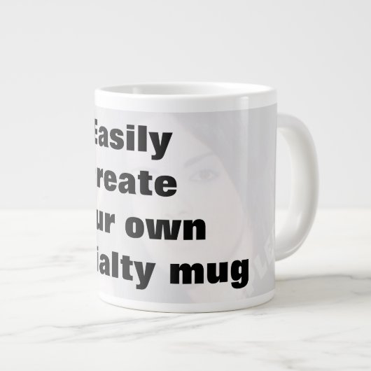 Erstellen Sie einfach Ihre Tasse. Entfernen Sie de Jumbo-Tasse (Vorderseite Rechts)