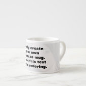 Erstellen Sie ganz einfach Ihre eigene Espresso Fo Espressotasse (Vorderseite Rechts)