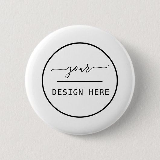 Erstellen Sie Ihr Design eigens Button (Vorderseite)