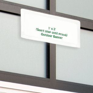 Erstellen Sie Ihr eigenes 1' x 2' Outdoor-Produkt Banner