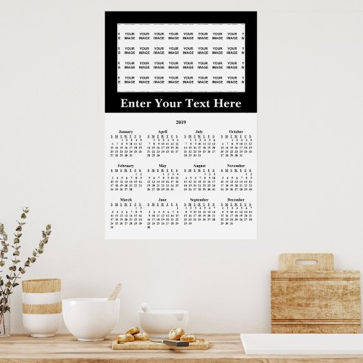 Erstellen Sie Ihr eigenes 2019 Custom Calendar Pos Poster (Küche)