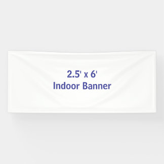 Erstellen Sie Ihr eigenes 2,5' x 6' Banner