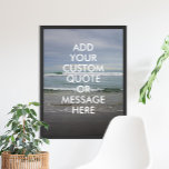 Erstellen Sie Ihr eigenes Anführungsposter Poster<br><div class="desc">Entwerfen Sie Ihre eigene,  maßgeschneiderte Poster-Wandkunst und personalisieren Sie diesen Plakatdruck mit moderner minimalistischer Typografie und Meereswellen-Landschaft.</div>