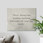 Erstellen Sie Ihr eigenes Angebot Künstlicher Leinwanddruck<br><div class="desc">Erstellen Sie Ihre eigene Leinwand mit minimalistischer Schrift und Grunge Textur.</div>