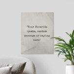 Erstellen Sie Ihr eigenes Angebot Künstlicher Leinwanddruck<br><div class="desc">Erstellen Sie Ihre eigene Leinwand mit minimalistischer Schrift und Grunge Textur.</div>
