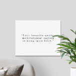Erstellen Sie Ihr eigenes Angebot Leinwanddruck<br><div class="desc">Erstellen Sie Ihre eigene Leinwand mit minimalistischer Schrift.</div>
