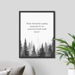 Erstellen Sie Ihr eigenes Angebot Poster<br><div class="desc">Erstellen Sie Ihre eigene,  individuell gestaltete Poster-Wandkunst mit Schriftzeichen und nebeliger Waldlandschaft in Schwarz-Weiß.</div>