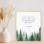 Erstellen Sie Ihr eigenes Angebot Poster<br><div class="desc">Erstellen Sie Ihre eigene,  maßgeschneiderte Poster-Wandkunst mit minimalistischer Schrift und nebeliger Waldlandschaft.</div>