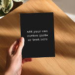 Erstellen Sie Ihr eigenes Angebot Postkarte<br><div class="desc">Erstellen Sie Ihre eigene Anführungskarte mit minimalistischem Vintagen Schrift-Text.</div>