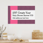 Erstellen Sie Ihr eigenes Babyduschbanner ZICKZACK Poster (Küche)