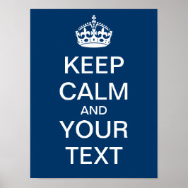 Erstellen Sie Ihr eigenes "Behalt Ruhe & Carry On" Poster