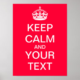 Erstellen Sie Ihr eigenes "Behalt Ruhe & Carry On" Poster