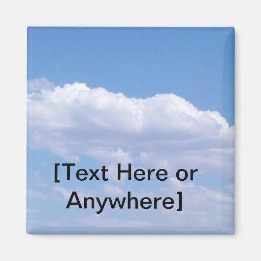 Erstellen Sie Ihr eigenes Blue Sky Magnet (Vorne)