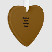 Erstellen Sie Ihr eigenes Braun Ornament (Vorderseite)
