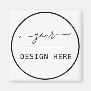 Erstellen Sie Ihr eigenes Design Magnet