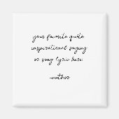 Erstellen Sie Ihr eigenes elegantes Skript-individ Magnet (Vorne)