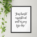 Erstellen Sie Ihr eigenes elegantes Skriptkalligra Poster<br><div class="desc">Entwerfen Sie Ihre eigene,  maßgeschneiderte Poster-Wandkunst mit eleganter minimalistischer Kalligraphie-Typografie.</div>
