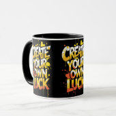 Erstellen Sie Ihr eigenes Glück - Motivierend Tasse (Vorderseite Links)