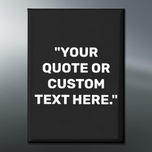 Erstellen Sie Ihr eigenes individuelles Angebot Magnet