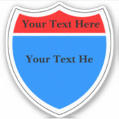 Erstellen Sie Ihr eigenes Interstate Highway-Zeich Aufkleber (Vorderseite)