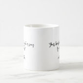 Erstellen Sie Ihr eigenes Kalligraphieangebot Kaffeetasse (Mittel)