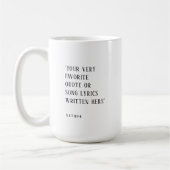 Erstellen Sie Ihr eigenes - Lieblings-Zitat oder - Kaffeetasse (Links)