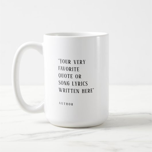 Erstellen Sie Ihr eigenes - Lieblings-Zitat oder - Kaffeetasse (Links)