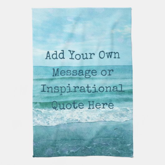 Erstellen Sie Ihr eigenes Motivierend Inspirations Geschirrtuch (Vertikal)