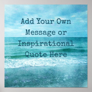 Erstellen Sie Ihr eigenes Motivierend Inspirations Poster