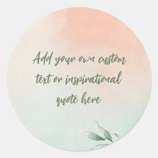 Erstellen Sie Ihr eigenes Motivierend Wasserfarban Runder Aufkleber (Vorderseite)