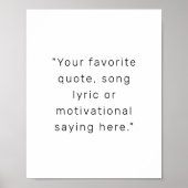 Erstellen Sie Ihr eigenes Personalisiertes Zitat-P Poster (Vorne)